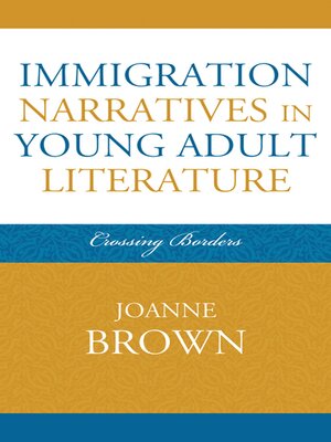 cover image of Immigration Narratives in Young Adult Literature